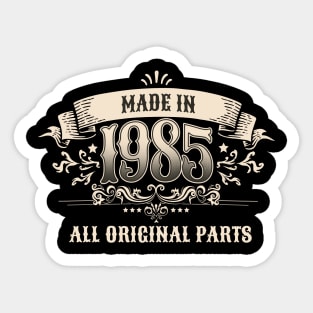 Retro Vintage Birthday Made In 1985 All Original Parts Sticker